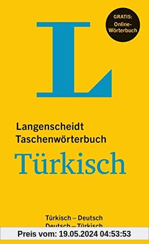 Langenscheidt Taschenwörterbuch Türkisch - Buch mit Online-Anbindung: Türkisch-Deutsch/Deutsch-Türkisch (Langenscheidt Taschenwörterbücher)